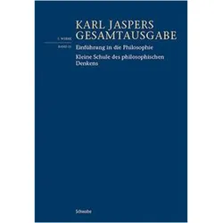 Einführung in die Philosophie / Kleine Schule des philosophischen Denkens, Fachbücher von Karl Jaspers, Karl, Jaspers