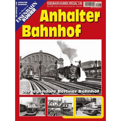 Anhalter Bahnhof, Geheftet von , EK-Verlag ein Imprint von EK-Medien GmbH, 978-3-8446-7041-7