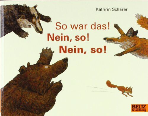 Kathrin Schärer - So war das! Nein, so! Nein, so! (MINIMAX) - Preis vom 07.10.2026 11:45:10 h