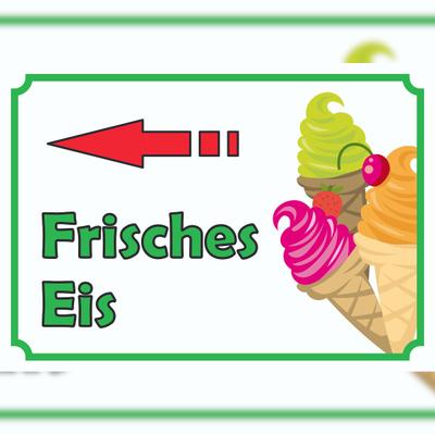 HB-Druck Frisches Eis Schild mit Pfeil links A2 (420x594mm)
