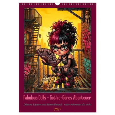 Fabulous Dolls - Gothic-Göres Abenteuer (Wandkalender 2027 DIN A3 hoch), CALVENDO Monatskalender