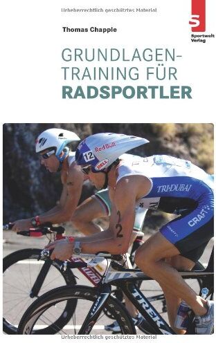 Thomas Chapple - Grundlagentraining für Radsportler - Preis vom 01.10.2026 17:08:56 h