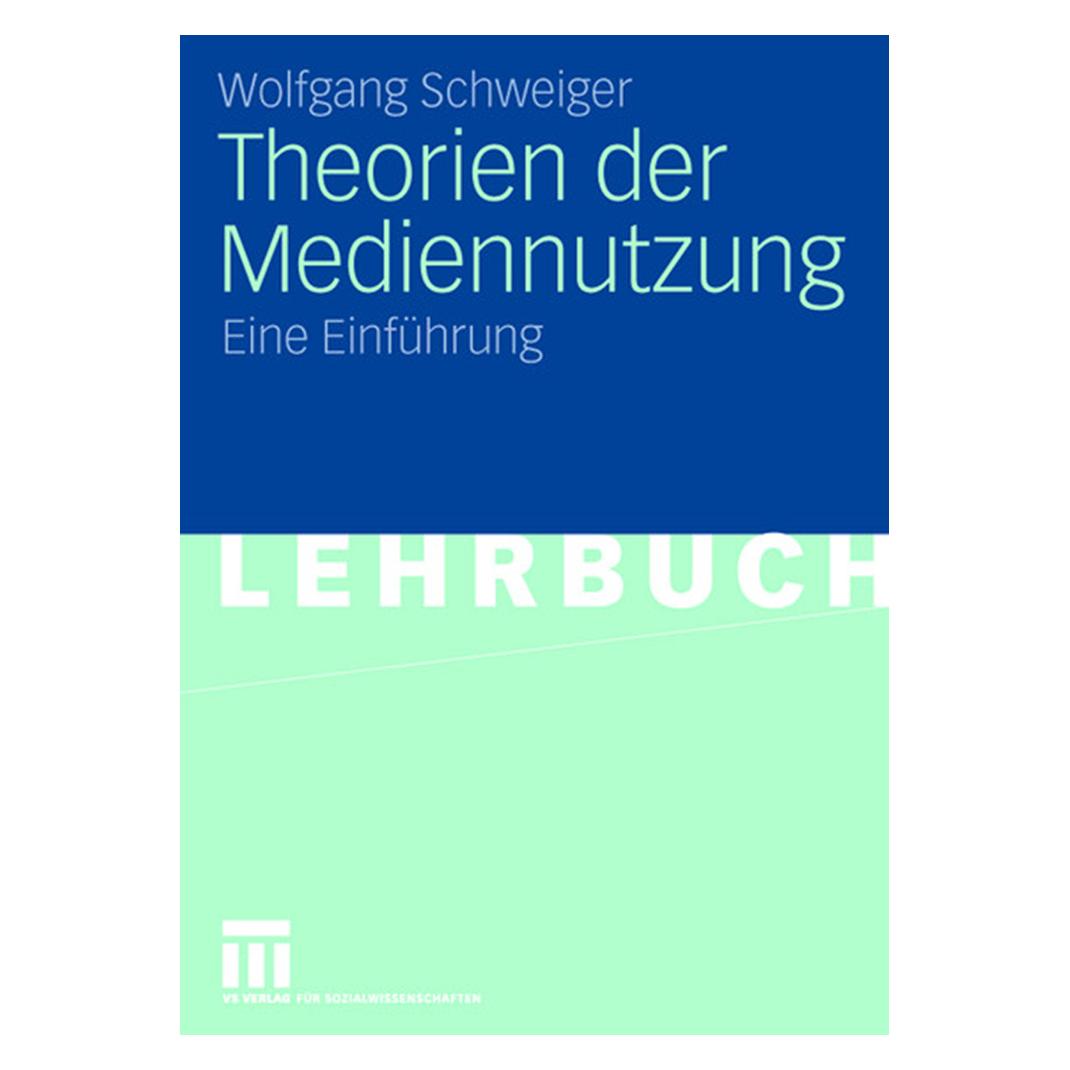 VS Theorien der Mediennutzung (Deutsch, Softcover, Wolfgang Schweiger) (7091789)