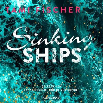 Sinking Ships - Tami Fischer, Audio, 9783958624757