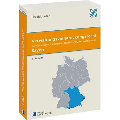 Verwaltungsvollstreckungsrecht der Gemeinden, Landkreise, Bezirke und Zweckverbände in Bayern, Taschenbuch von , Verlag W. Reckinger,