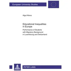 Educational Inequalities in Europe, Fachbücher von Aigul Alieva