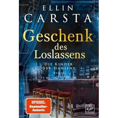 Geschenk des Loslassens, Taschenbuch von Ellin Carsta, Tinte & Feder, 978-2-496-71427-2