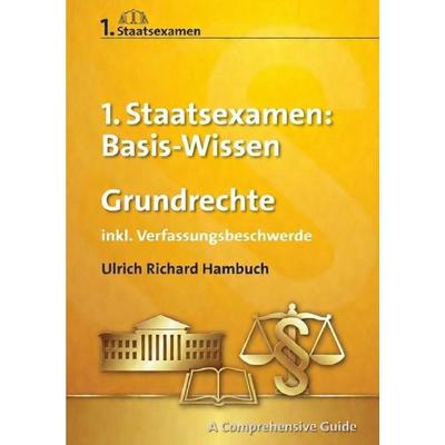 A Comprehensive Guide / Basis-Wissen: Grundrechte, Taschenbuch von Ulrich Richard Hambuch, Epubli, 978-3-565-43216-5
