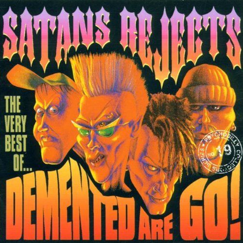 Demented Are Go - Satan Rejects - Preis vom 09.10.2026 07:28:09 h