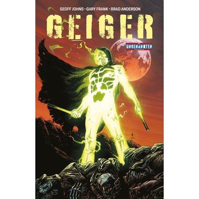 Geiger 1, Gebundene Ausgabe von Geoff Johns, Cross Cult Entertainment, 978-3-96658-769-3