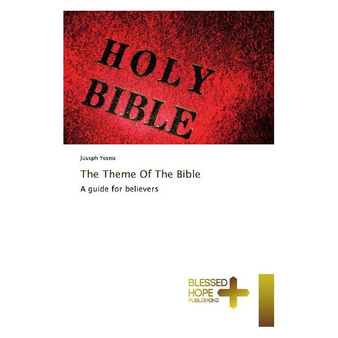 Various Publishers The Theme Of The Bible (Englisch, Softcover, Joseph Yeenu) (51383310)