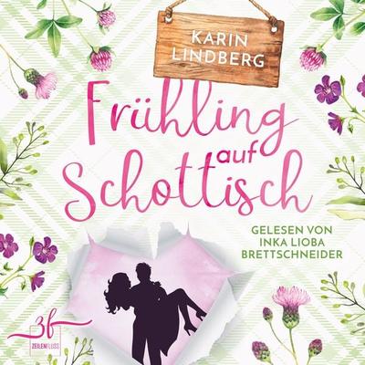Frühling auf Schottisch - Karin Lindberg, Audio, 9783967141375