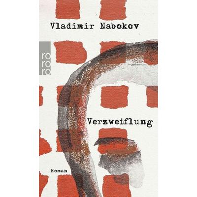 Verzweiflung, Taschenbuch von Vladimir Nabokov, Rowohlt Taschenbuch, 978-3-499-22906-0