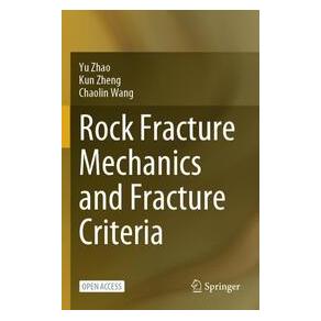Umbreit Rock Fracture Mechanics and Fracture Criteria (Englisch, Softcover, Chaolin, Kun, Wang, Yu, Zhao, Zheng) (74729710)