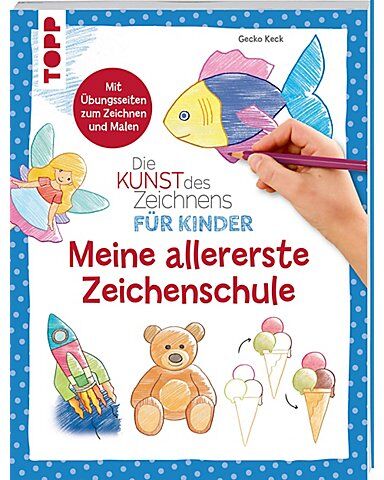 Buch "Die Kunst des Zeichnens für Kinder - Meine allererste Zeichenschule"