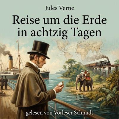 Reise um die Erde in achtzig Tagen - Jules Verne, Audio, 9789925671182