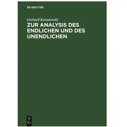 Kowalewski:Zur Analysis des Endlichen u, Fachbücher von Gerhard Kowalewski