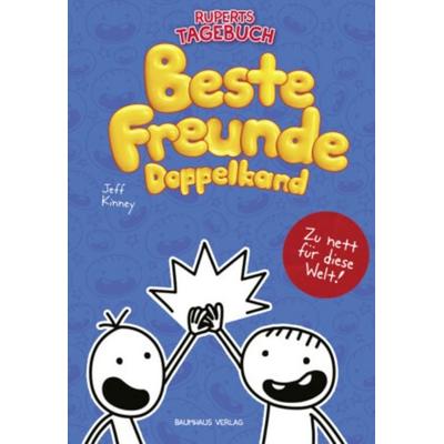 Gregs Tagebuch & Ruperts Tagebuch - Beste Freunde (Doppelband), Gebundene Ausgabe von Jeff Kinney, Baumhaus