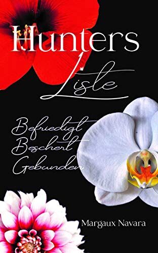 Margaux Navara - Hunters Liste 10 - 12: Befriedigt - Beschert - Gebunden - Preis vom 09.10.2026 07:28:09 h