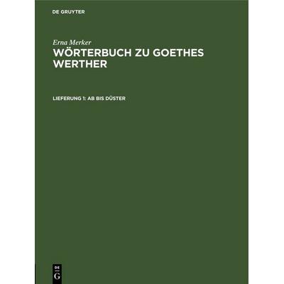 Ab bis düster, Gebundene Ausgabe von Erna Merker, De Gruyter, 978-3-11-258725-6