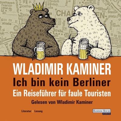 Ich bin kein Berliner - Wladimir Kaminer, Audio, 9783837173994