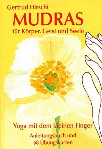 Gertrud Hirschi - Mudras für Körper, Geist und Seele. Karten: Yoga mit dem kleinen Finger - Preis vom 30.09.2026 09:01:18 h