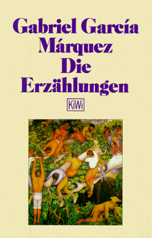 Gabriel García Márquez - Die Erzählungen. - Preis vom 02.10.2026 23:42:20 h