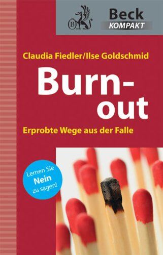 Claudia Fiedler - Burn-out: Erprobte Wege aus der Falle - Preis vom 09.10.2026 07:28:09 h