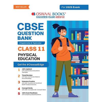 Oswaal CBSE Question Bank Class 11 Physical Education, Chapterwise and Topicwise Solved Papers For 2025 Exams, Taschenbuch von Oswaal Editorial Board,