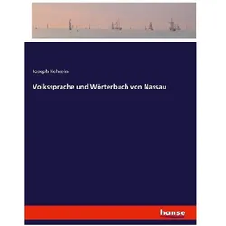 Volkssprache und Wörterbuch von Nassau, Schulbücher von Joseph Kehrein