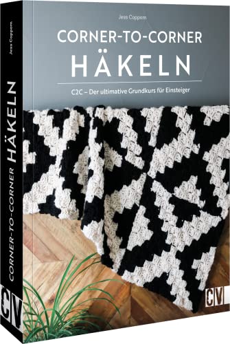 Jess Coppom - Häkelmuster Anleitung – Corner-to-corner-Häkeln: C2C - Der ultimative Grundkurs für Einsteiger. Grafische Muster von Ecke zu Ecke häkeln. Deko und Accessoires häkeln. - Preis vom 14.10.2026 23:07:16 h