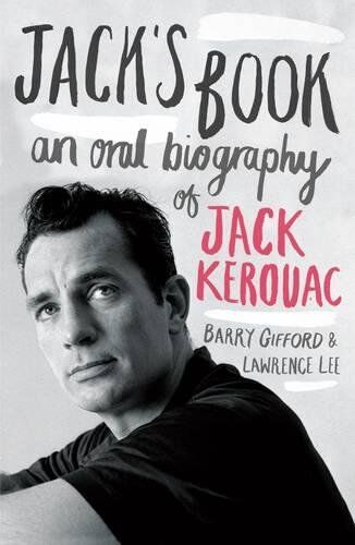 Barry Gifford - Jack's Book: An Oral Biography Of Jack Kerouac - Preis vom 30.09.2026 22:30:23 h