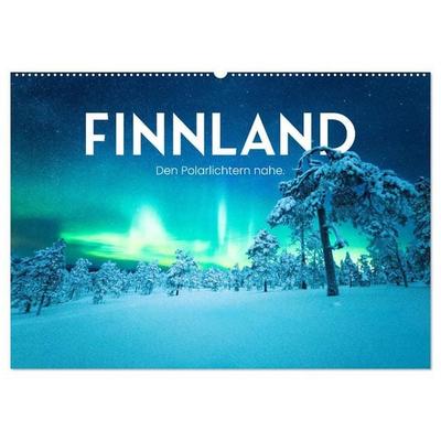 Finnland - Den Polarlichtern nahe. (Wandkalender 2027 DIN A2 quer), CALVENDO Monatskalender