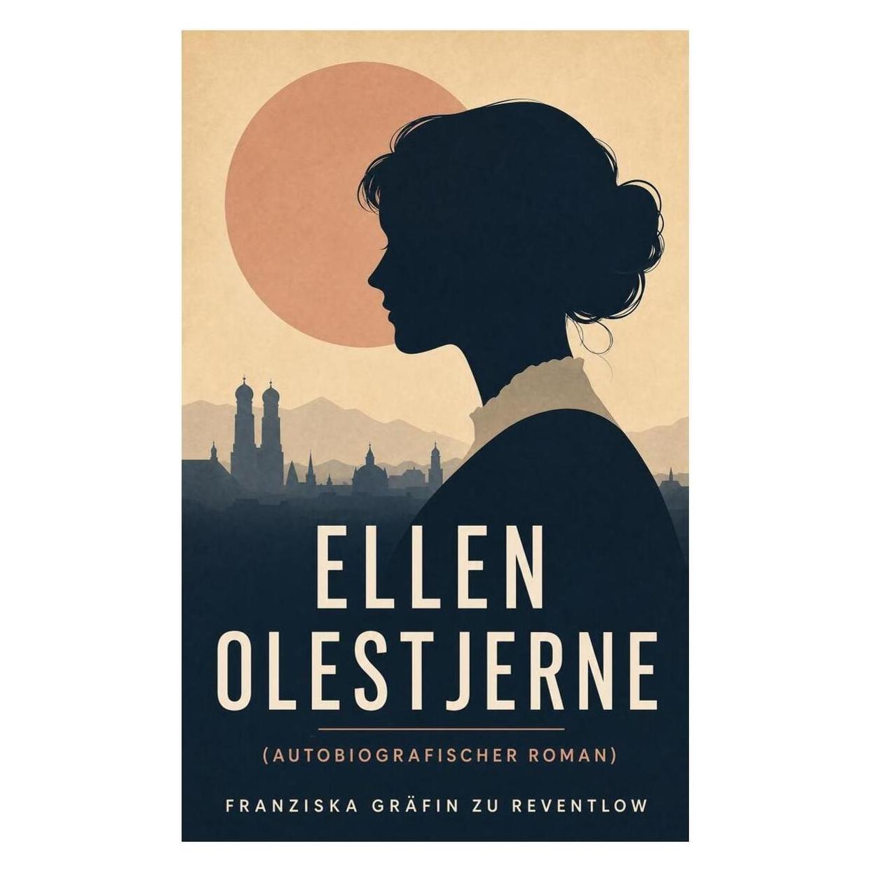 e-artnow Ellen Olestjerne (Autobiografischer Roman) (Deutsch, Softcover, Franziska Gräfin zu Reventlow) (56924997)