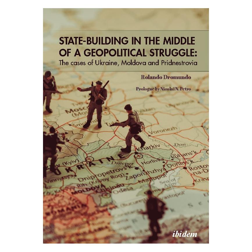 ibidem State Building in the Middle of a Geopolitical Struggle (Englisch, Softcover, Rolando M Dromundo Valadez) (55991906)