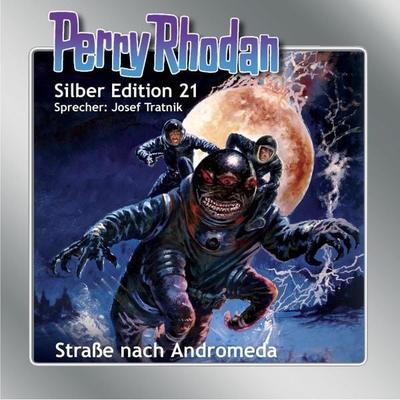 Straße nach Andromeda / Perry Rhodan Silber Edition Bd.21 - K.H. Scheer,Clark Darlton,Kurt Brand,Kurt Mahr,William Voltz, Audio, 4056198039717