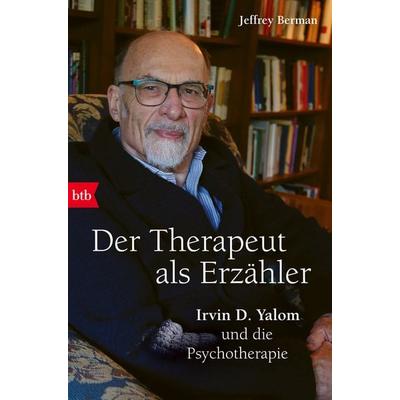Der Therapeut als Erzähler, Taschenbuch von Jeffrey Berman, btb, 978-3-442-77360-2