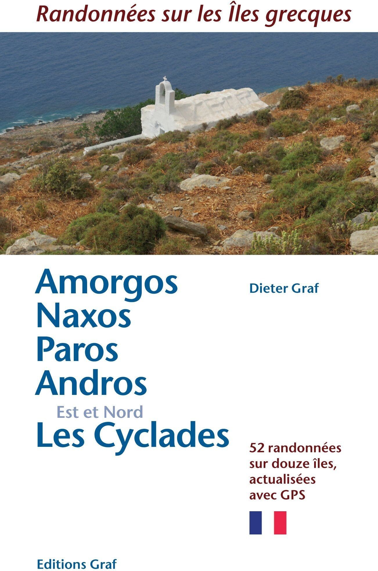 Guide de randonnées - Amorgos, Naxos, Paros, Andros, Est & Nord des Cyclades   Graf Editions