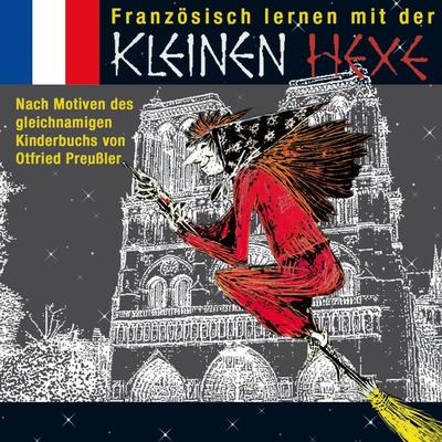 Französisch lernen mit der kleinen Hexe - Otfried Preußler, Audio, 4057664880260