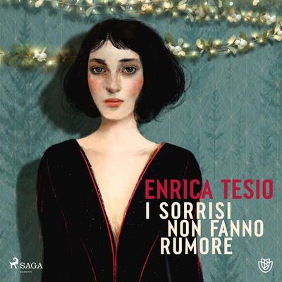 I sorrisi non fanno rumore - Enrica Tesio, Audio, 9788727195162