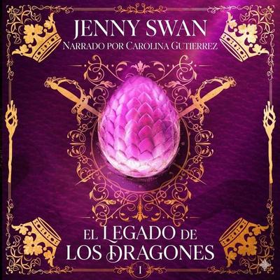 El Legado de los Dragones - Jenny Swan, Audio, 4069829357326