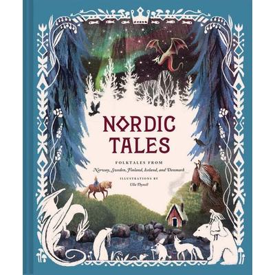Nordic Tales, Gebundene Ausgabe von Chronicle Books, Abrams & Chronicle Books, 978-1-4521-7447-1
