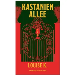 Kastanienallee, Belletristik von Louise K.