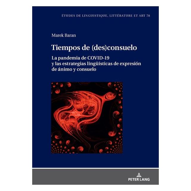Peter Lang Baran:Tiempos de (des)consuelo (Spanisch, Hardcover, Marek Baran) (65649023)