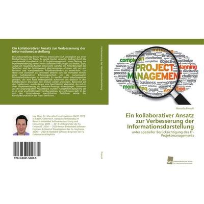 Ein kollaborativer Ansatz zur Verbesserung der Informationsdarstellung, Taschenbuch von Marcello Presulli, Südwestdeutscher Verlag für