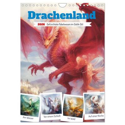 Drachenland. Gefürchtete Fabelwesen im Gotik-Stil (Wandkalender 2026 DIN A4 hoch), CALVENDO Monatskalender