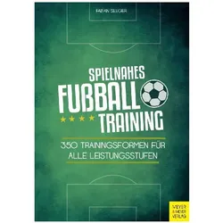 Spielnahes Fussballtraining, Ratgeber von Fabian Seeger