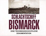 Siegfried Breyer - Schlachtschiff Bismarck. Eine technikgeschichtliche Dokumentation - Preis vom 30.09.2026 09:01:18 h