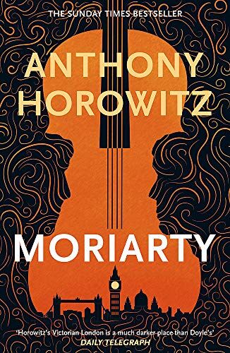 Anthony Horowitz - Moriarty (Sherlock Holmes 2) - Preis vom 11.10.2026 03:10:56 h