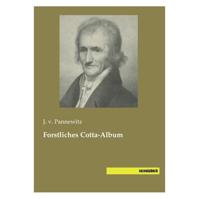 Saxoniabuch.De Forstliches Cotta-Album (Deutsch, Softcover) (55542317)